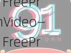 91FreePronVideo—91FreePronVideo是否想了解的内容？